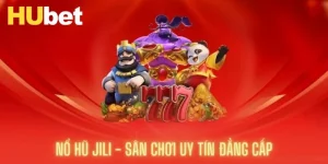 JILI Nổ Hũ - Khám Phá Sảnh Slots Game Đẳng Cấp Nhất 2025